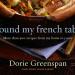 Cookbook Award Winner Around My French Table by Dorie Greenspan